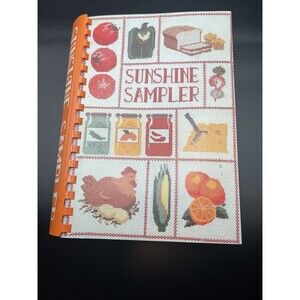 Sunshine Sampler Florida 1982 Entre Nous Club Cookbook Manatee County Cookery